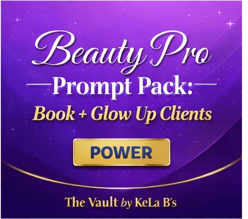 Beauty Pro Power Prompt Pack: Fill Your Chair